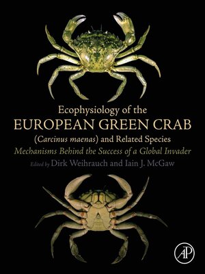 cover image of Ecophysiology of the European Green Crab (Carcinus maenas) and Related Species